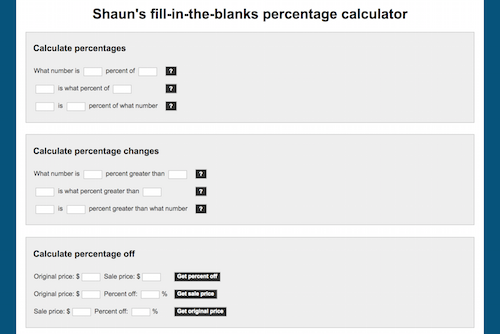 Shaun's Fill-in-the-blanks Percentage Calculator